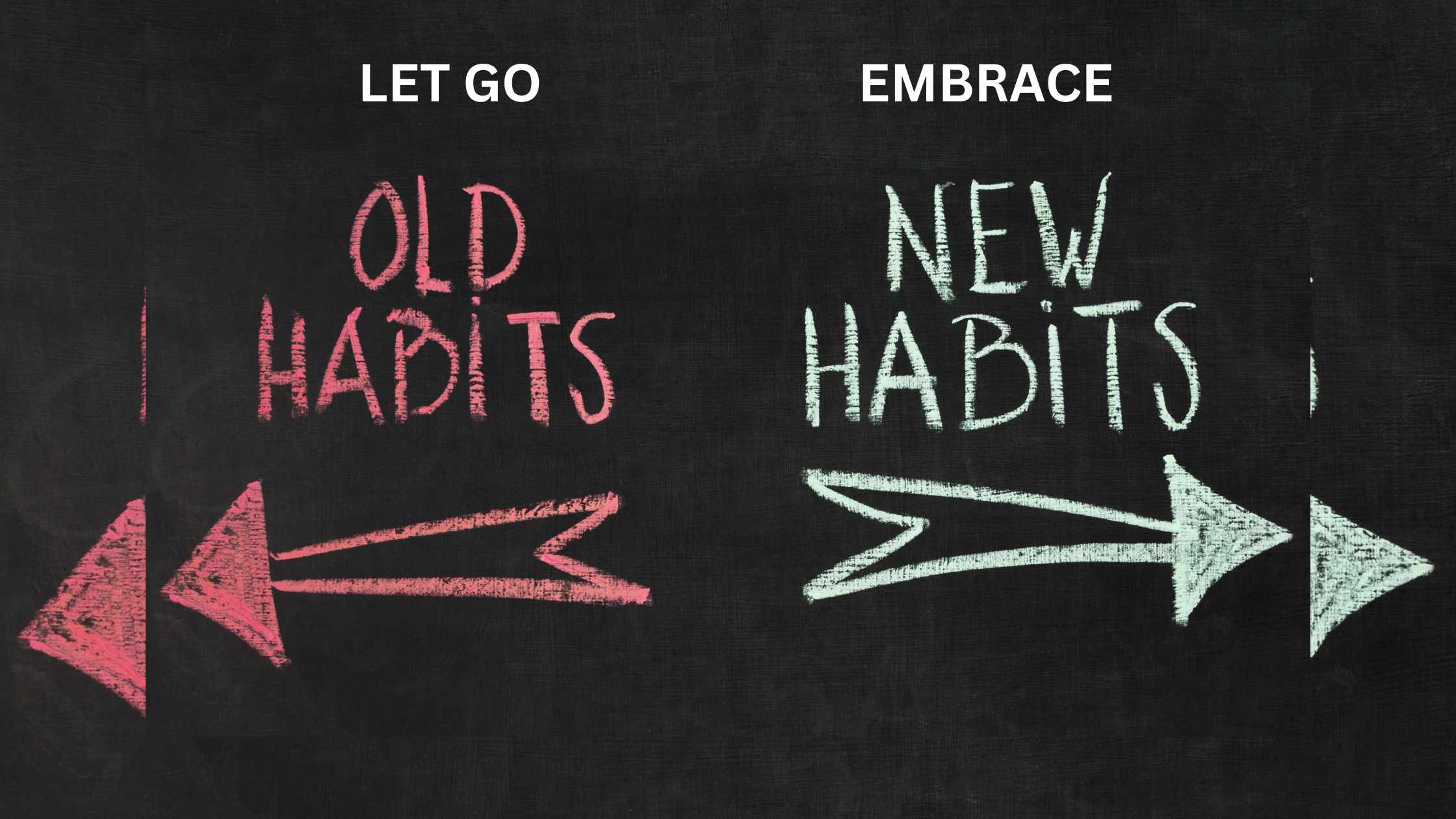 How to Replace Bad Habits with Good Ones